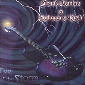 Mahogany Rush - Eye Of The Storm 2001