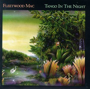 Fleetwood Mac - Tango In The Night 1987