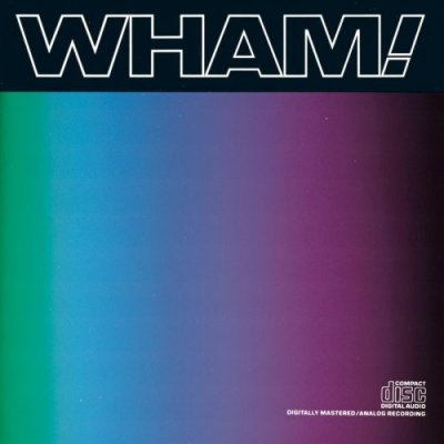 Wham! - Music From Edge Of Heaven 1986
