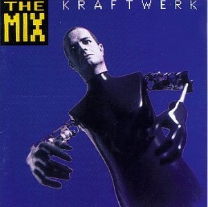 Kraftwerk - The Mix 1991