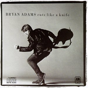 Bryan Adams - Cuts Like A Knife 1983