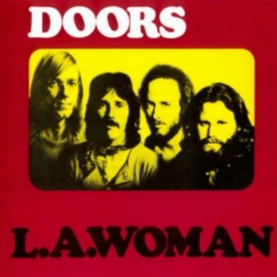 The Doors - L.A. Woman 1971