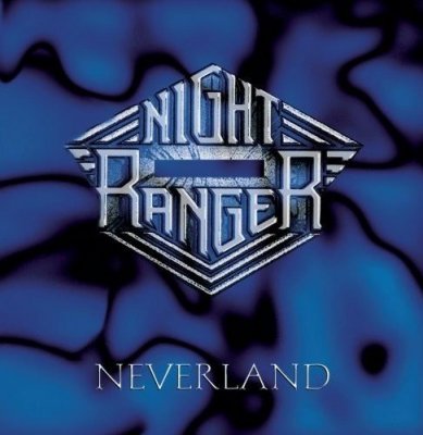 Night Ranger - Neverland 1997