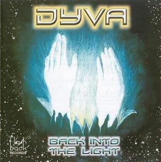 Dyva - Back Into The Light 2006