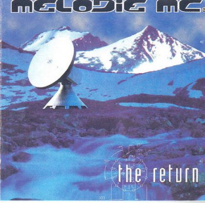 Melodie MC - The Return 1995