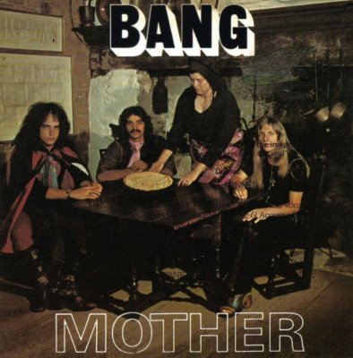 Bang - Mother 1972