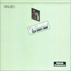 Sensational Alex Harvey Band - Framed 1972