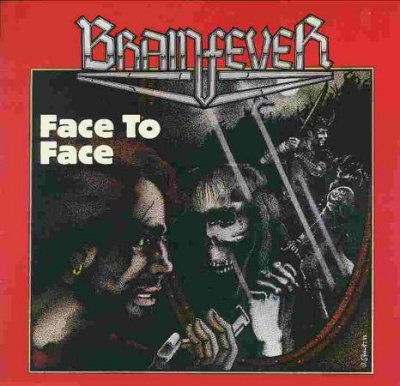 Brainfever - Face To Face 1985