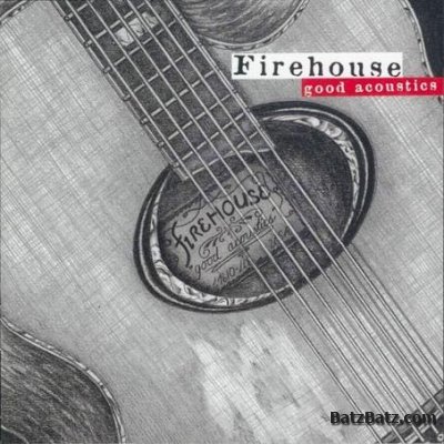 Firehouse - Good acoustics 1996