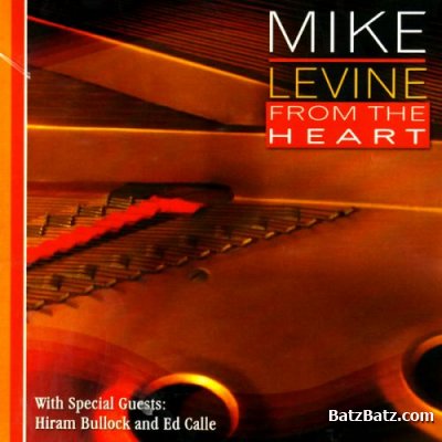 Mike Levine - From The Heart (2008)