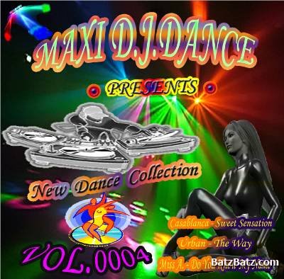 VA - Maxi D.J. Dance Vol.0004 (New Dance Collection) (2007)