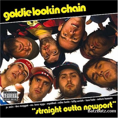 Goldie Lookin Chain - Straight Outta Newport 2005