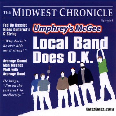 Umphrey's McGee - Local Band Does O.K (2002)
