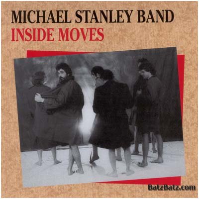 Michael Stanley Band - Inside Moves 1986