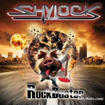 Shylock - Rock Buster 2010