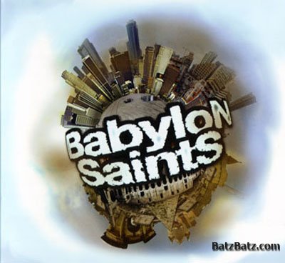 Babylon Saints - Babylon Saints (2010)