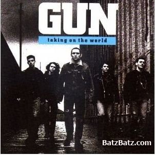 GUN - TAKING ON THE WORLD 1989