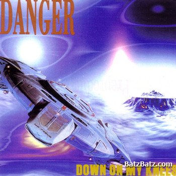 Danger - Down On My Knees (1990)