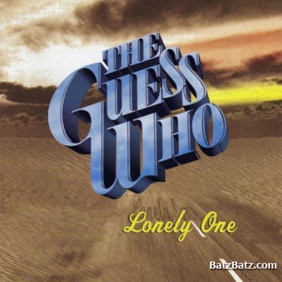The Guess Who - Lonely One 1995