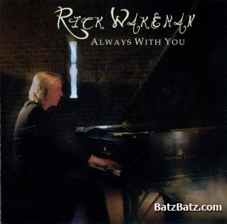 Rick Wakeman - Always With You (2010)